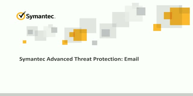 Symantec Advanced Threat Protection for Email