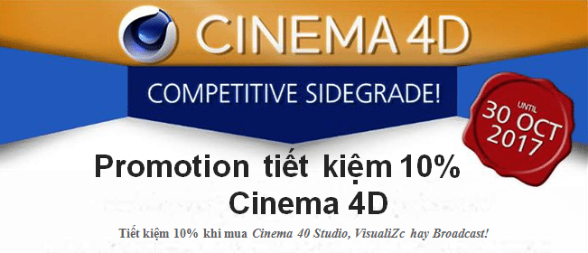 Promotion tiết kiệm 10% Cinema 4D