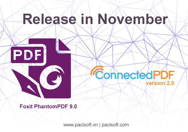  Foxit Launches PhantomPDF 9.0 và ConnectedPDF 2.0