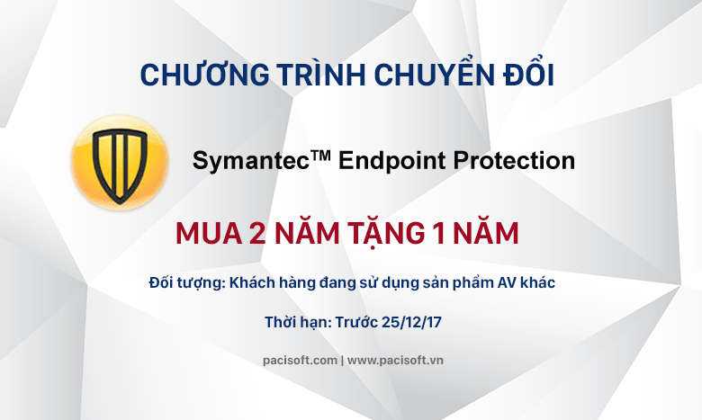 Chương trình chuyển đổi Symantec Endpoint Protection 14 trong tháng 12/2017