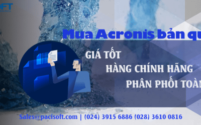 Tư vấn mua Acronis bản quyền
