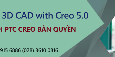 Trải nghiệm những khả năng CAD 3D mới nhất với Creo 5.0