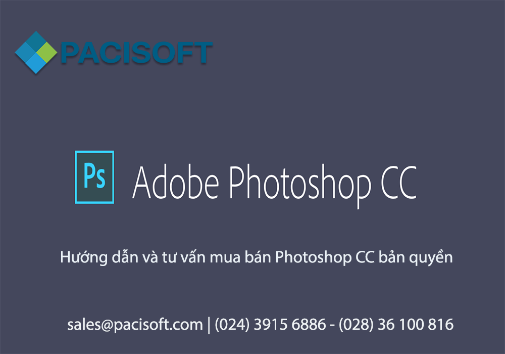 Hướng dẫn và tư vấn mua bán Photoshop CC bản quyền