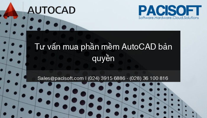 Tư vấn mua AutoCAD bản quyền