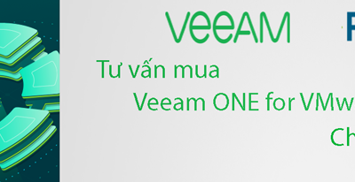 Tư vấn mua Veeam ONE for VMware/Hyper-V bản quyền