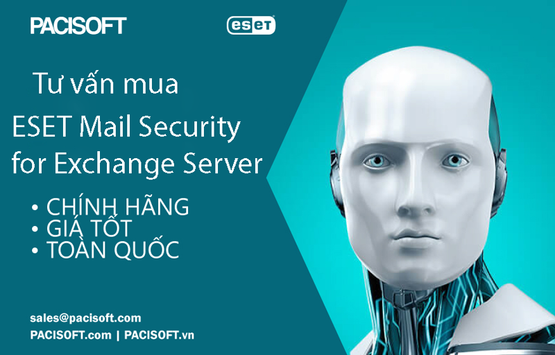 Tư vấn mua ESET Mail Security for Microsoft Exchange Server bản quyền