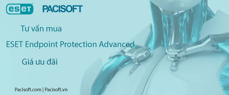 Tư vấn mua ESET Endpoint Protection Advanced bản quyền