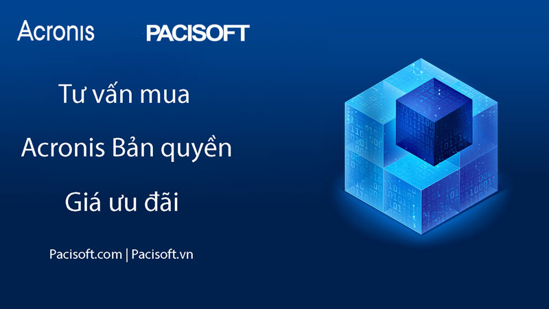 Tư vấn mua Acronis bản quyền