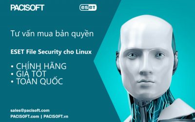 Tư vấn mua ESET File Security cho Linux bản quyền