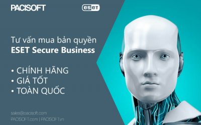 Tư vấn mua ESET Secure Business bản quyền