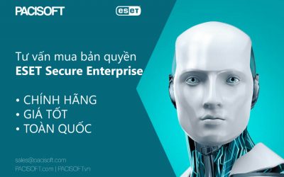 Tư vấn mua ESET Secure Enterprise bản quyền