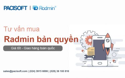 Tư vấn mua phần mềm Radmin bản quyền