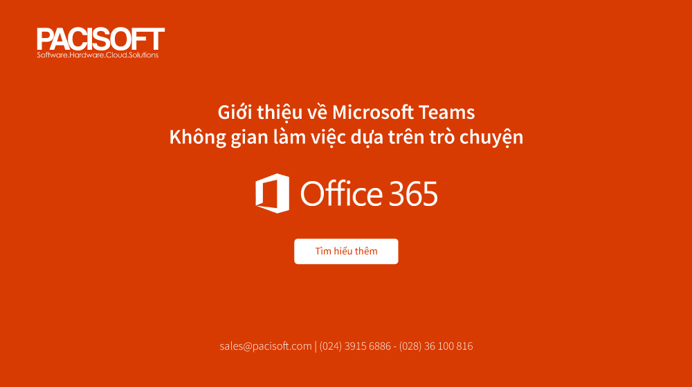 Giới thiệu về Microsoft Teams – không gian làm việc dựa trên trò chuyện trong Office 365