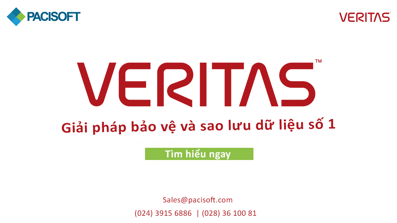 Veritas - Giải pháp sao lưu và phục hồi số 1