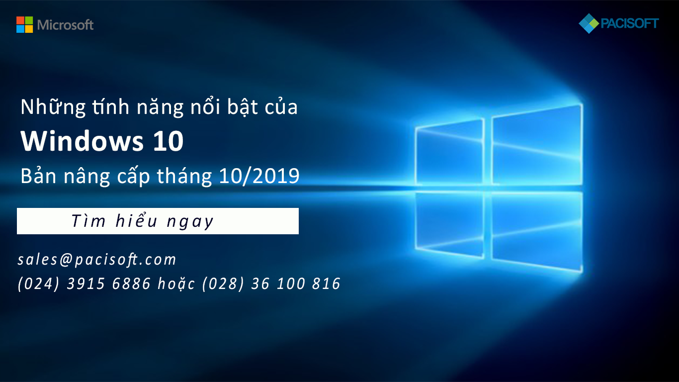 Những tính năng nổi bật của Windows 10 Bản nâng cấp tháng 10/2019