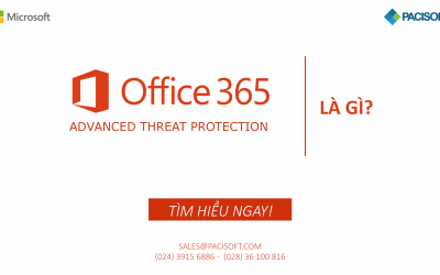 Office 365 Advanced Threat Protection là gì? | Tìm hiểu ngay!