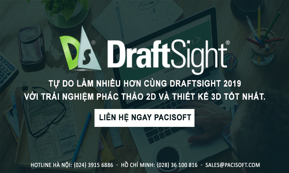 DraftSight -phần mềm thiết kế tối ưu chi phí