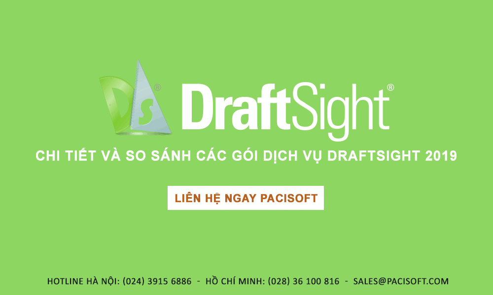 Chi tiết và so sánh các gói dịch vụ DraftSight 2019