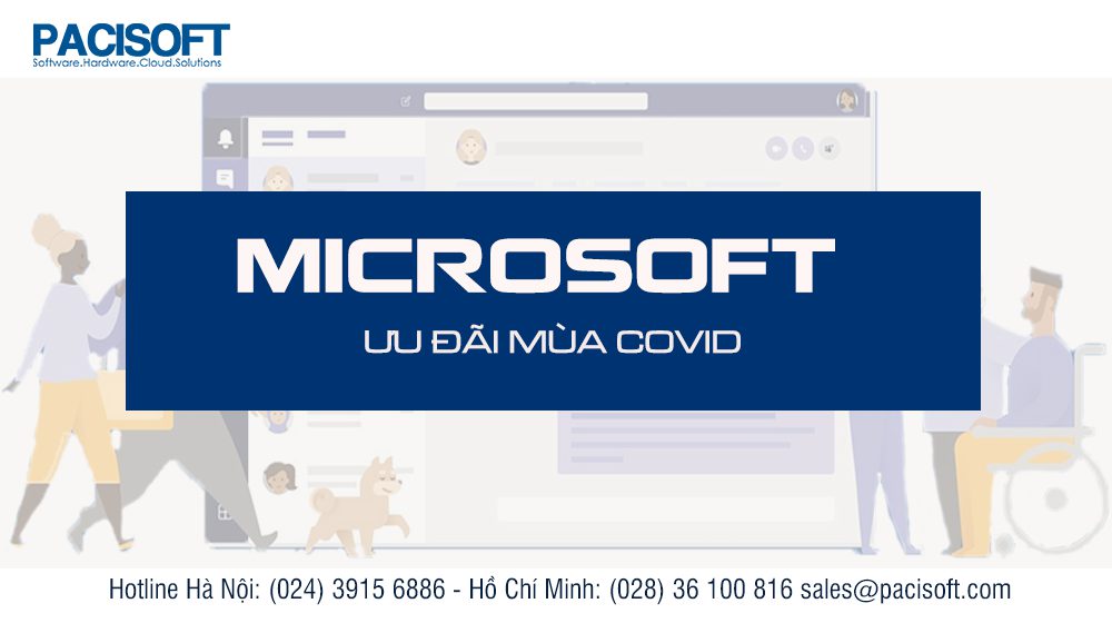 Micosoft - ưu đãi mùa COVID