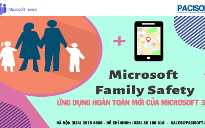 Microsoft 365 sắp ra mắt Microsoft Family Safety hoàn toàn mới