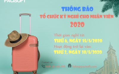 Thông báo lịch nghỉ du lịch PACISOFT Holidays ngày 15-17/05/2020