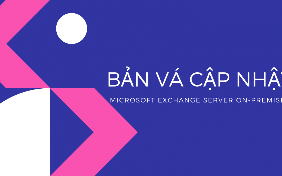 Bản vá cập nhật cho Exchange Server