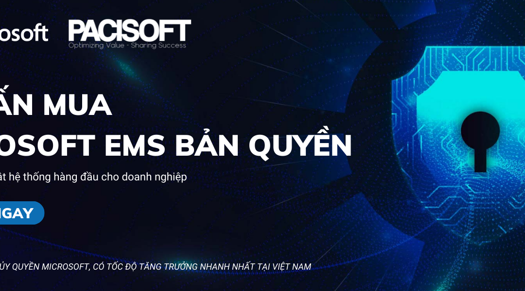 Tư vấn mua Microsoft EMS bản quyền