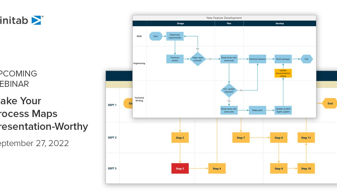 [Minitab – Webinar]: Make Your Process Maps Presentation-Worthy