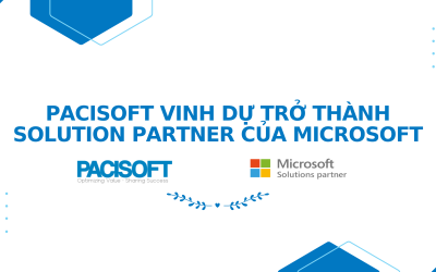 Pacisoft vinh dự trở thành Solution Partner của Microsoft