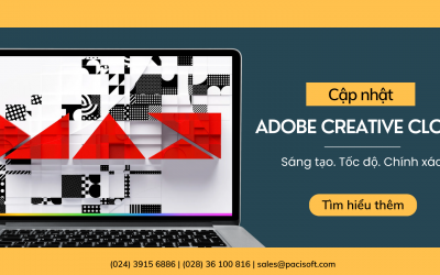 Adobe Creative Cloud cập nhất mới nhất: sáng tạo, tốc độ, chính xác
