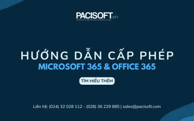 Hướng dẫn cấp phép Microsoft 365 và Office 365