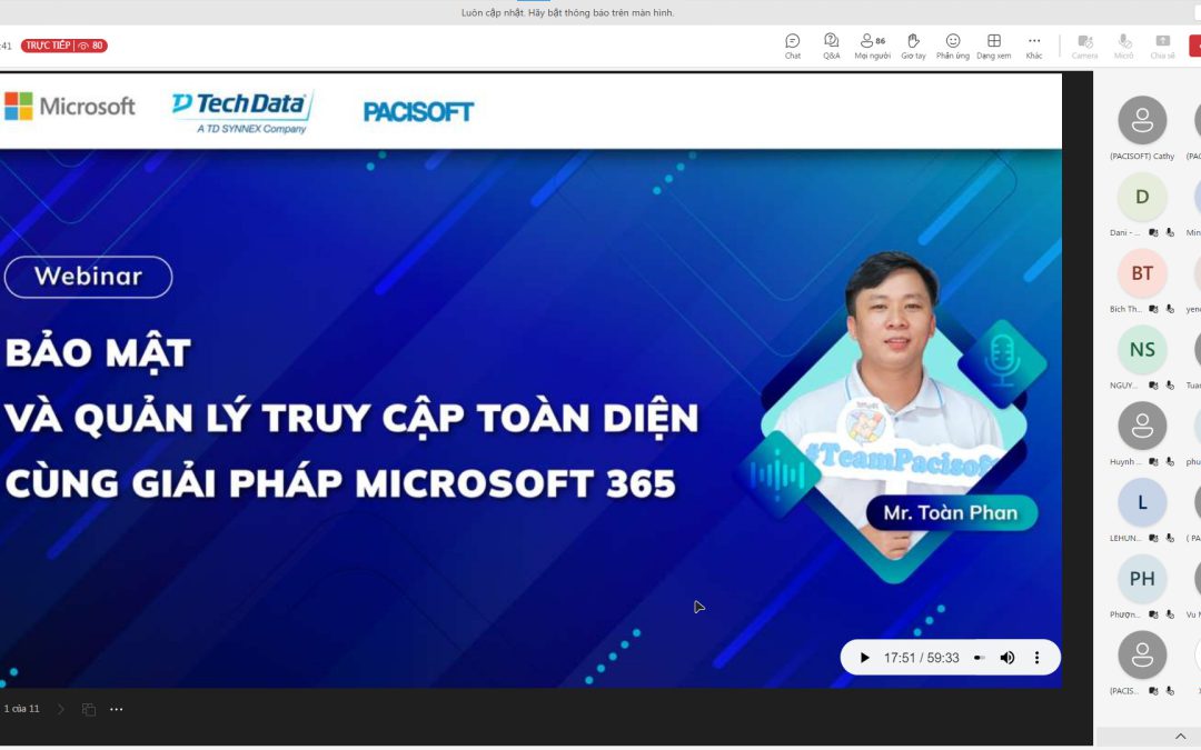 [RECAP WEBINAR] Bảo Mật Và Quản Lý Truy Cập Toàn Diện Cùng Giải Pháp Microsoft 365