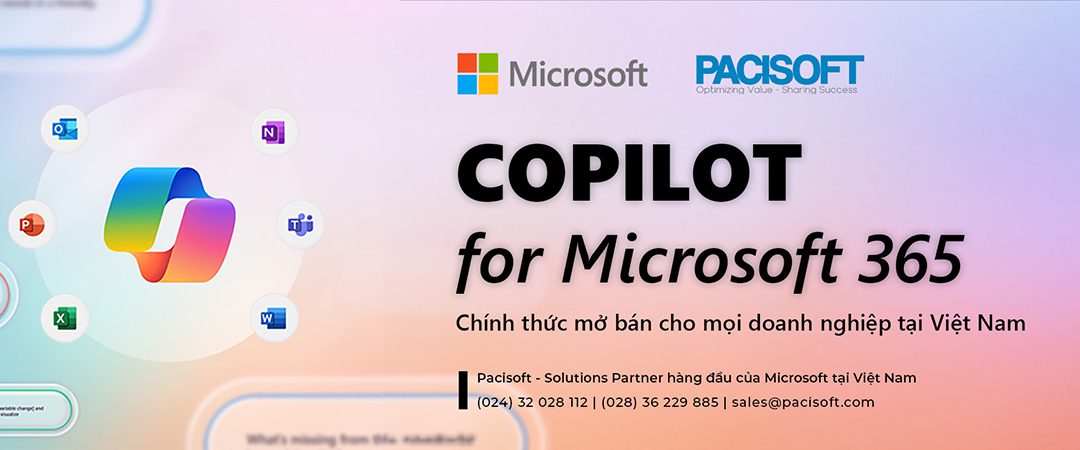 [HOT NEWS] Microsoft Copilot đã khả dụng với mọi doanh nghiệp tại thị trường Việt Nam