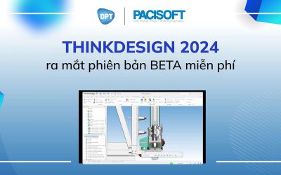[HOT] ThinkDesign 2024 đã trình làng bản BETA và cho phép download miễn phí