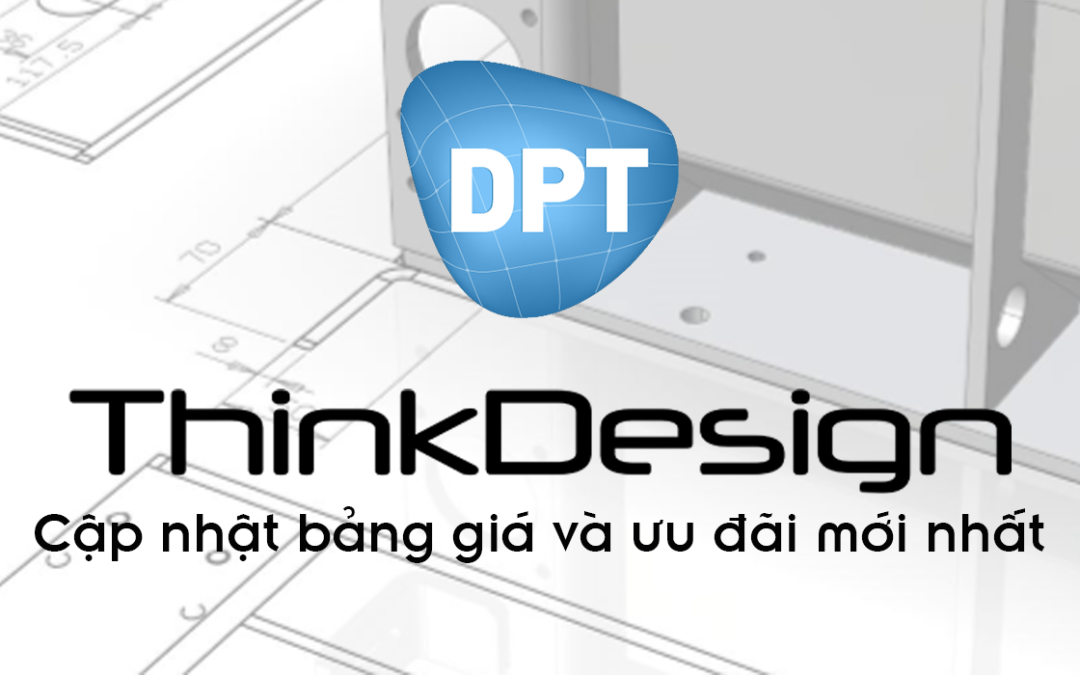 Cập nhật bảng giá và ưu đãi mới nhất từ ThinkDesign 2024