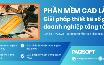 Phần mềm CAD là gì? Tối ưu thiết kế, giảm chi phí sản xuất – Liên hệ tư vấn giải pháp cho doanh nghiệp