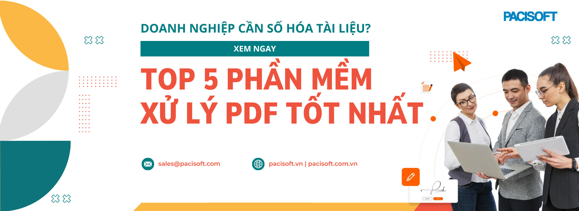 Doanh-nghiệp-cần-số-hóa-tài-liệu---Xem-top-5-giải-pháp-phần-mềm-xử-lý-PDF-tốt-nhất