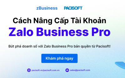 Cách Nâng Cấp Tài Khoản Zalo Business Pro | Pacisoft