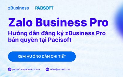 Hướng dẫn đăng ký Zalo Business Pro bản quyền tại Pacisoft