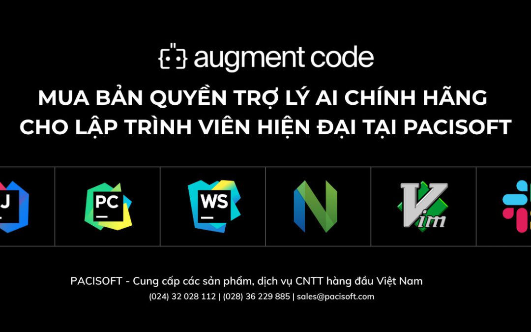 Tư vấn mua bản quyền trợ lý AI Augment Code nhanh chóng, giá tốt, chính hãng tại PACISOFT