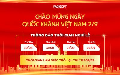 PACISOFT VIETNAM thông báo nghỉ lễ ngày Quốc khánh Việt Nam 02/09/2025