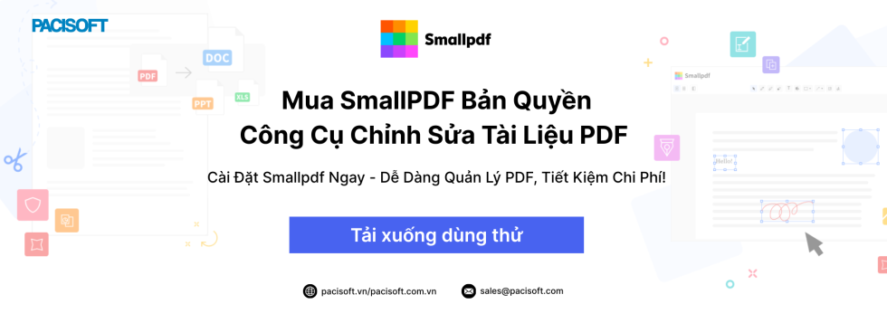 Mua SmallPDF Bản Quyền – Các Gói Phần Mềm PDF Giá Tốt Cho Doanh Nghiệp