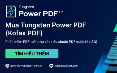 Tungsten Power PDF (Kofax PDF) – Mua phần mềm PDF bản quyền