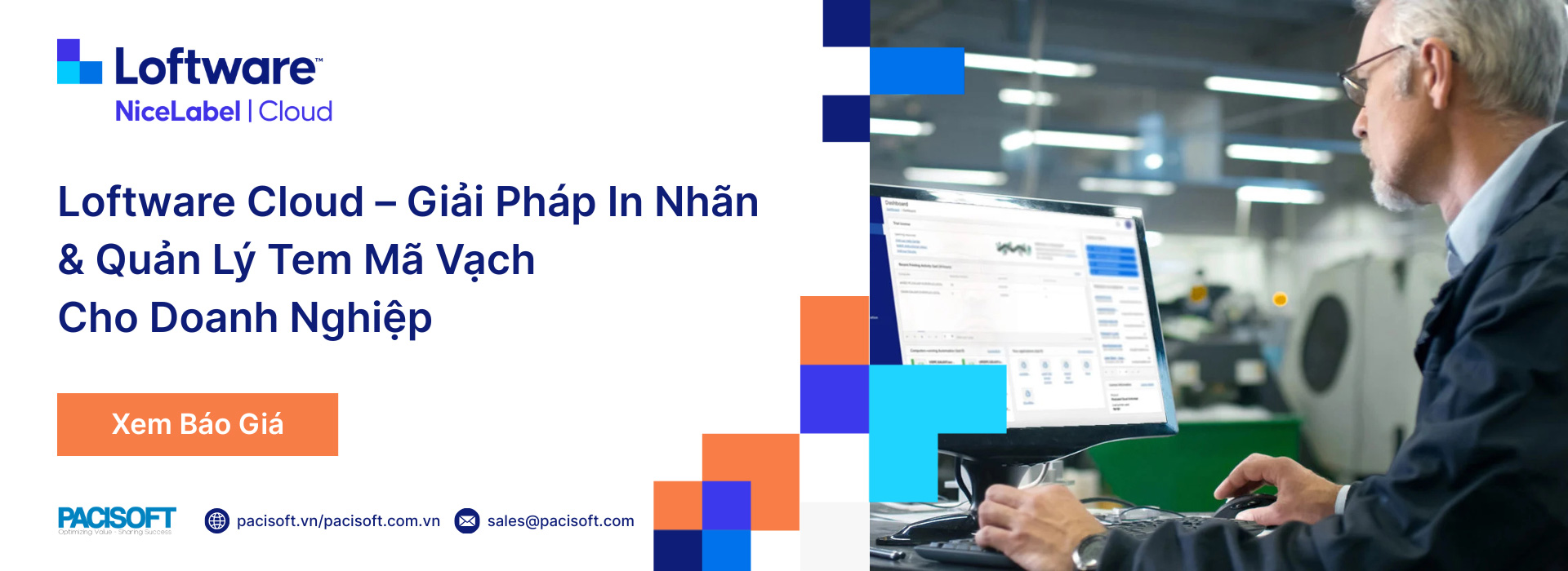 Loftware Cloud – Giải Pháp In Nhãn & Quản Lý Tem Mã Vạch Cho Doanh Nghiệp
