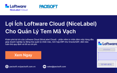 Lợi Ích Loftware Cloud (NiceLabel) Cho Quản Lý Tem Mã Vạch