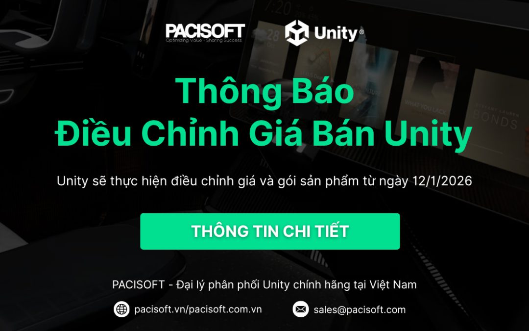Unity Điều Chỉnh Giá 2026 – Thông Báo Chính Thức từ Pacisoft