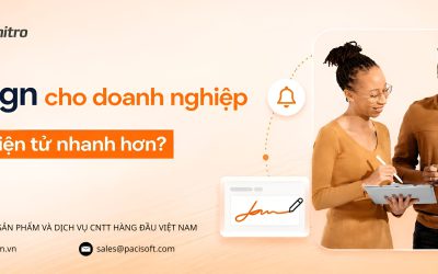 Nitro Sign – Giải Pháp Ký Điện Tử Cho Doanh Nghiệp