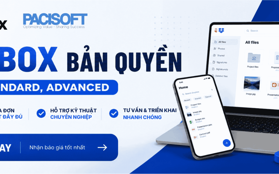 Phần Mềm Dropbox Bản Quyền – Gói Plus, Standard, Advanced Chính Hãng Full VAT