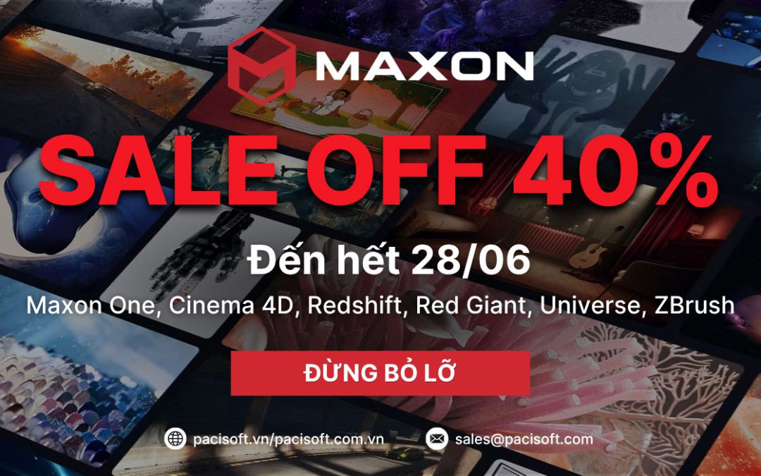 Maxon Khuyến Mãi 40% Đến 28/06 | Maxon One, Cinema 4D