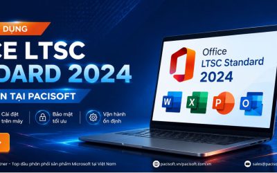Phần mềm ứng dụng Office LTSC Standard 2024 bản quyền tại Pacisoft